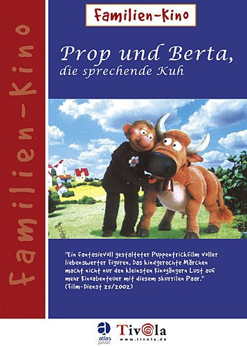 Prop & Berta, die sprechende Kuh