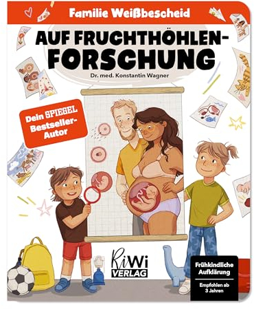 Auf Fruchthöhlen-Forschung (Familie Weißbescheid, Band 2)