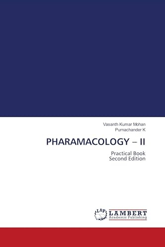 PHARAMACOLOGY - II: Practical Book Second Edition