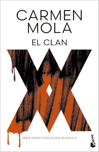 El clan (Biblioteca Carmen Mola, Band 5)