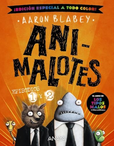 Animalotes 1 y 2. El comienzo / Misión implumable (CÓMIC - Animalotes)