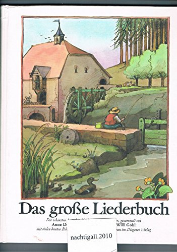 Das große Liederbuch: 204 deutsche Volks- und Kinderlieder