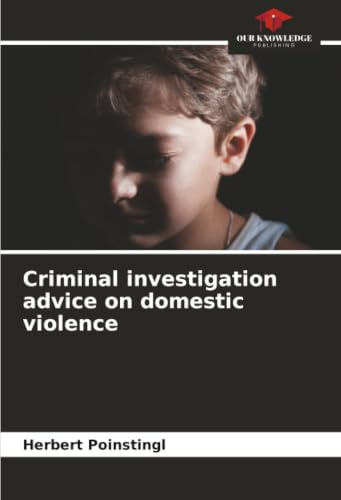 Criminal investigation advice on domestic violence: DE
