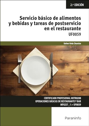 Servicio básico de alimentos y bebidas y tareas de postservicio en el restaurante (Hostelería y Turismo)
