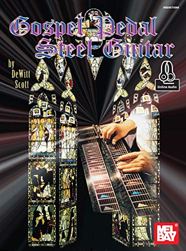 Gospel Pedal Steel Guitar (English Edition)