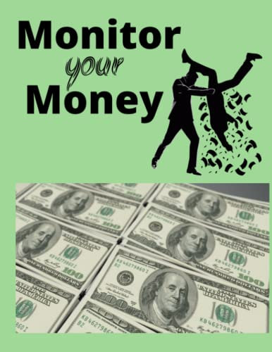 Monitor your Money: Spending, Saving, Taxes, Notes