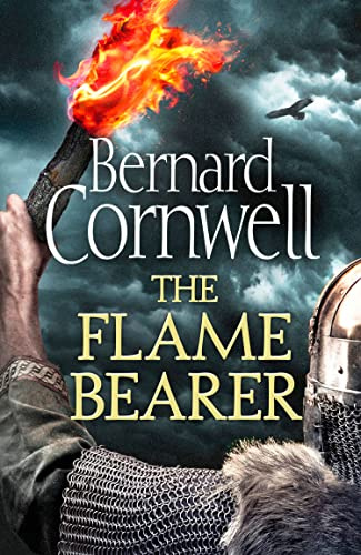 The Flame Bearer (The Last Kingdom Series, Band 10)