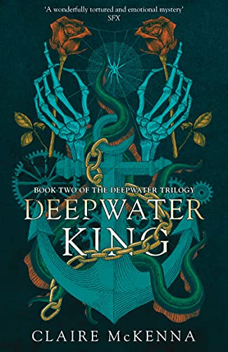 Deepwater King (The Deepwater Trilogy) (Book 2)