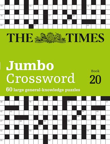 The Times 2 Jumbo Crossword Book 20: 60 large general-knowledge crossword puzzles (Times Crosswords)