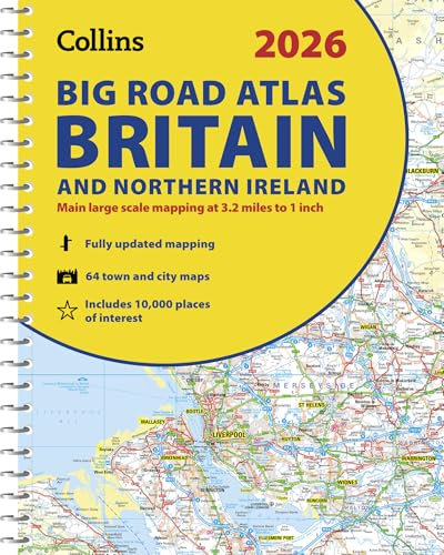 2026 Collins Big Road Atlas Britain and Northern Ireland: Clear and detailed map of Britain and Northern Ireland in A3 size with spiral binding (Collins Road Atlas)