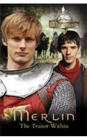 Merlin: The Traitor within