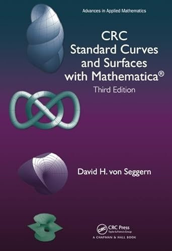 CRC Standard Curves and Surfaces With Mathematica (Advances in Applied Mathematics)