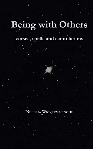 Being with Others: Curses, spells and scintillations