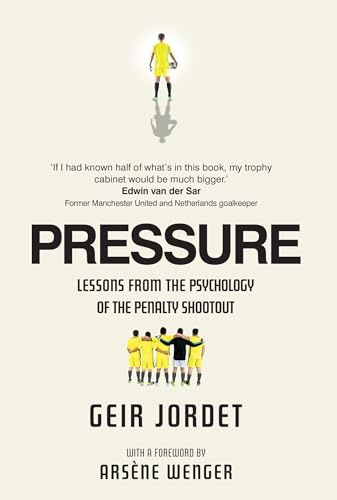 Pressure: Lessons from the psychology of the penalty shoot out