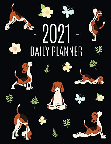 Dog Yoga Planner 2021: Large Funny Animal Agenda Meditation Puppy Yoga Organizer: January - December (12 Months) For Work, Appointments, College, Office or School