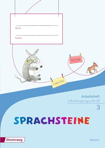 SPRACHSTEINE Sprachbuch - Ausgabe 2014 für Bayern: Arbeitsheft 3 SAS