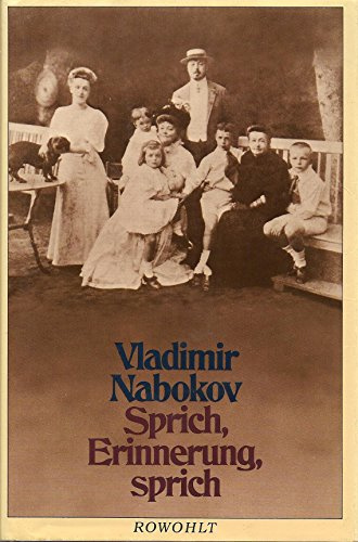 Sprich, Erinnerung, sprich: Wiedersehen mit einer Autobiographie