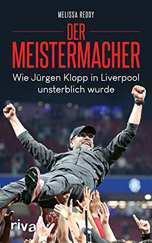 Der Meistermacher: Wie Jürgen Klopp in Liverpool unsterblich wurde