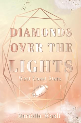 Diamonds over the Lights: West Coast Stars
