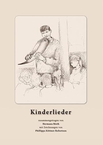 Kinderlieder: für Hümmelchen, Dudey und andere Instrumente, zusammengetragen von Hermann Rieth