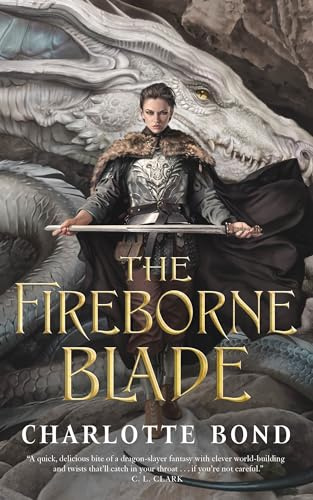 The Fireborne Blade: 1