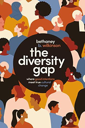 The Diversity Gap: Where Good Intentions Meet True Cultural Change