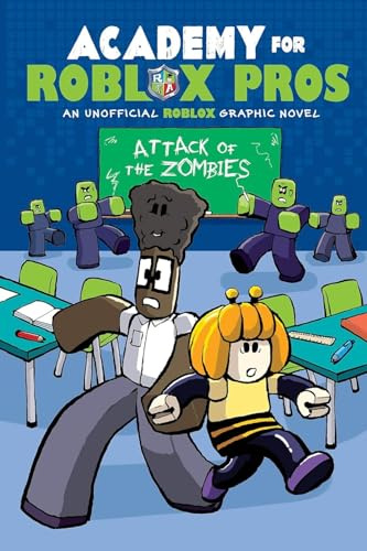 Academy for Roblox Pros: Attack of the Zombies (Roblox Academy)