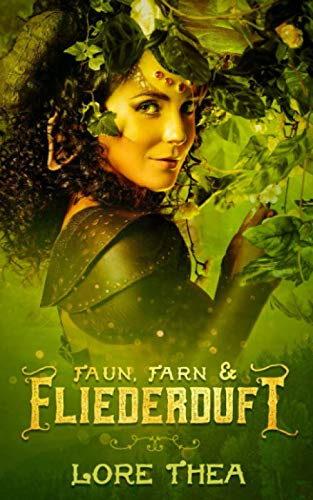 Faun, Farn & Fliederduft