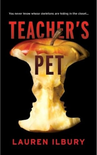 Teacher's Pet: You never know whose skeletons are hiding in the closet...