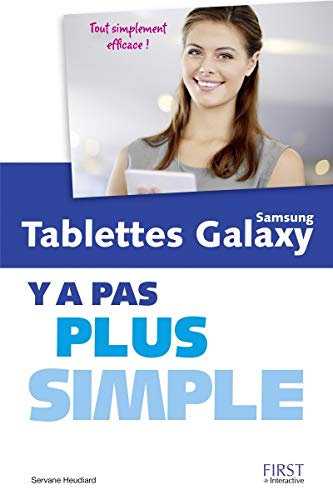 Tablettes Samsung Galaxy Y a pas plus simple
