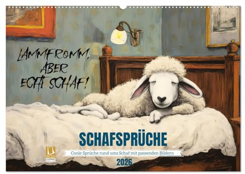 Schafsprüche (Wandkalender 2026 DIN A2 quer), CALVENDO Monatskalender: Coole Sprüche rund ums Schaf mit passenden Bildern (CALVENDO Spass)