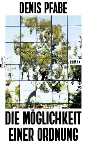 Die Möglichkeit einer Ordnung: Nominiert für den Literaturpreis Ruhr 2026