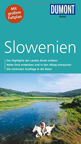 DuMont direkt Reiseführer Slowenien: Mit großem Faltplan