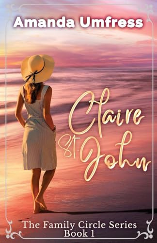 Claire St. John (Family Circle, Band 1)