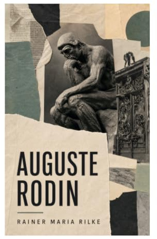 Auguste Rodin: Eine Poetik des Sehens: Skulptur, plastische Form und Kunstkritik in der Pariser Moderne