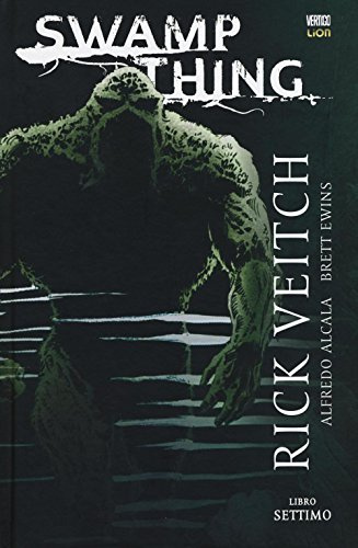Swamp Thing (Vol. 7) (Grandi opere vertigo)
