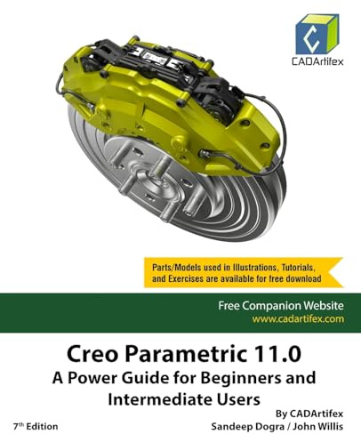 Creo Parametric 11.0: A Power Guide for Beginners and Intermediate Users