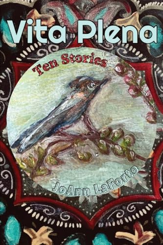 Vita Plena: Ten Stories