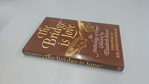 Bridge is Love: Anthology of Hope