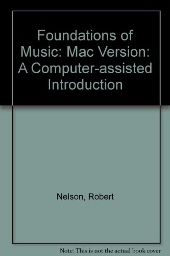 Foundations of Music: A Computer-Assisted Introduction/Macintosh Version
