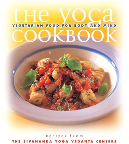 The Yoga Cookbook: Yoga Cookbook