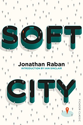 Soft City: Picador Classic: 58