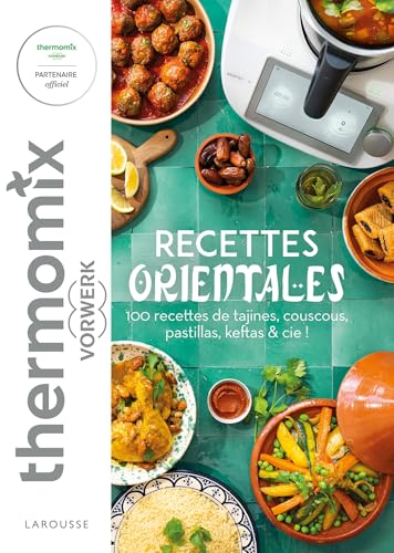 Recettes orientales avec Thermomix Vorwerk