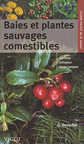 Baies et plantes sauvages comestibles
