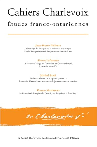 Cahiers Charlevoix 8: Études franco-ontariennes