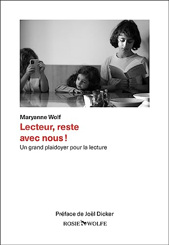 Lecteur, reste avec nous ! - Un grand plaidoyer pour la lecture: Un grand plaidoyer pour la lecture