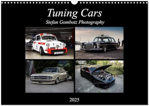 Tuning Cars (Wandkalender 2025 DIN A3 quer), CALVENDO Monatskalender: Ein Tuning Cars Kalender mit den schönsten Autos der Scene! (CALVENDO Mobilitaet)