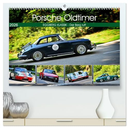 Porsche Oldtimer - EGGBERG KLASSIK - Der Berg ruft (hochwertiger Premium Wandkalender 2026 DIN A2 quer), Kunstdruck in Hochglanz: Der legendäre deutsche Sportwagen am Berg (CALVENDO Mobilitaet)
