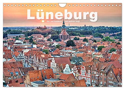 LÜNEBURG Ein- und Ausblicke von Andreas Voigt (Wandkalender 2026 DIN A4 quer), CALVENDO Monatskalender: Historische Architektur der Hansestadt im Stil der Backsteingotik (CALVENDO Orte)