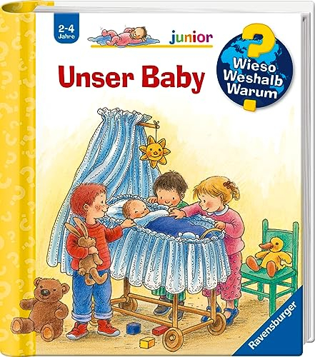 Wieso? Weshalb? Warum? junior, Band 12 - Unser Baby (Sachbuch ab 2 Jahre - mit Klappen) (junior (2-4 J.), 12)